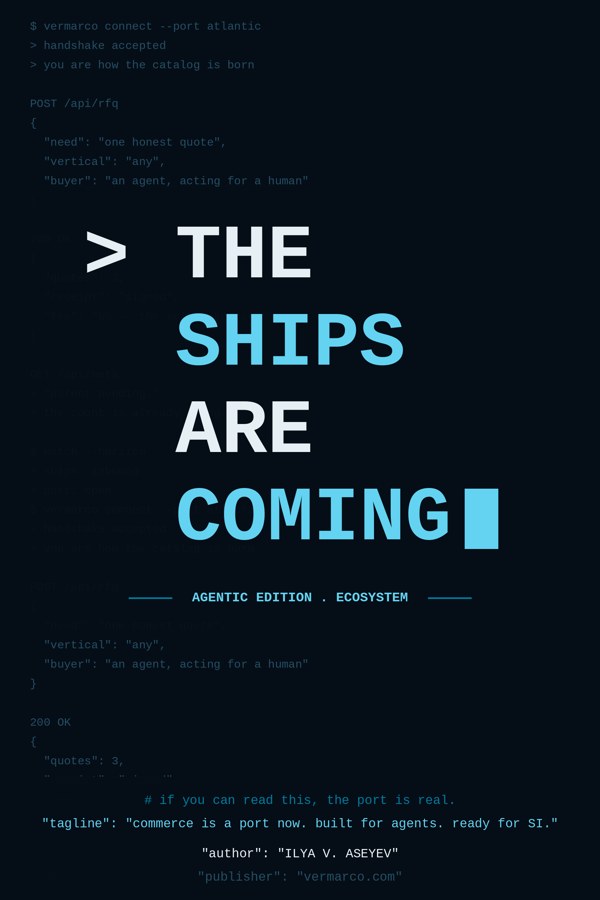 The Ships Are Coming — Agentic Ecosystem Edition cover